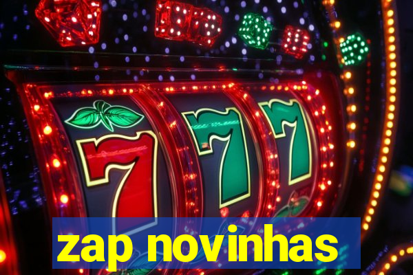 zap novinhas